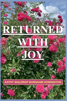 Paperback Returned With Joy Book