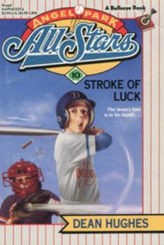 Paperback Stroke of Luck (Angel Park All Book