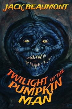 Paperback Twilight of The Pumpkin Man Book