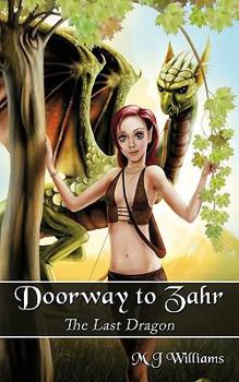 Paperback Doorway to Zahr: The Last Dragon Book