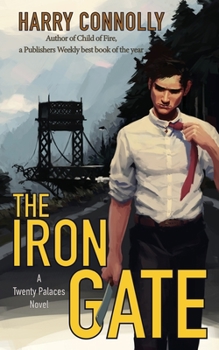 The Iron Gate - Book #4 of the Twenty Palaces