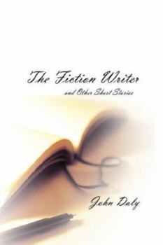 Hardcover The Fiction Writer (and other short stories) Book