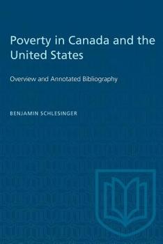 Paperback Poverty in Canada and the United States: Overview and Annotated Bibliography Book