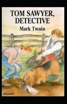Paperback Tom Sawyer, Detective Illustrated Book