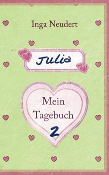 Paperback Julia - Mein Tagebuch 2 [German] Book