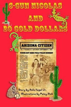 Paperback 6-Gun Nicolas and 20 Gold Dollars Book