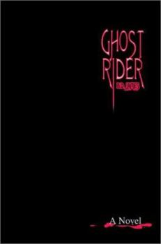 Paperback Ghost Rider: A Novel Book
