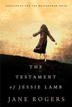 Paperback The Testament of Jessie Lamb Book