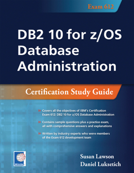 Paperback DB2 10 for z/OS Database Administration: Certification Study Guide Book