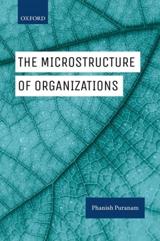 Paperback Microstructure of Organizations Book