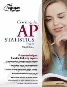 Paperback Cracking the AP Statistics Exam, 2008 Edition (College Test Preparation) Book