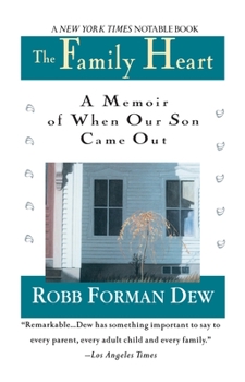 Paperback Family Heart: A Memoir of When Our Son Came Out Book