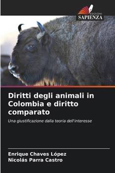 Paperback Diritti degli animali in Colombia e diritto comparato [Italian] Book