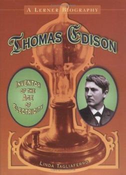 Hardcover Thomas Edison: Inventor of the Age of Electricity Book