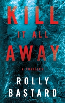 Paperback Kill It All Away Book