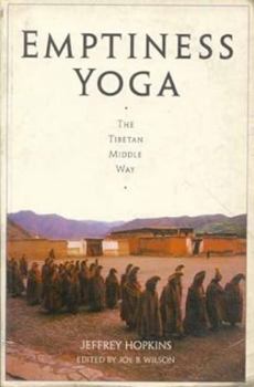 Paperback Emptiness Yoga: The Tibetan Middle Way Book