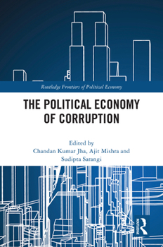 Hardcover The Political Economy of Corruption Book