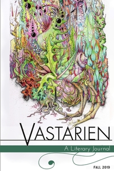 Paperback Vastarien: A Literary Journal Vol. 2, Issue 3 Book