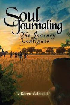 Paperback Soul Journaling - The Journey Continues Book