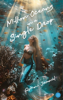 Paperback Million Oceans in a Single Drop Book