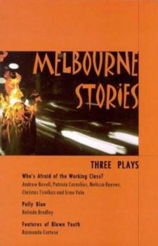 Paperback Melbourne Stories: Three Plays Book