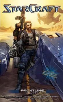 Paperback Starcraft: Frontline Vol.4: Blizzard Legends Book