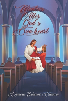 Paperback Mentees After God's Own Heart Book