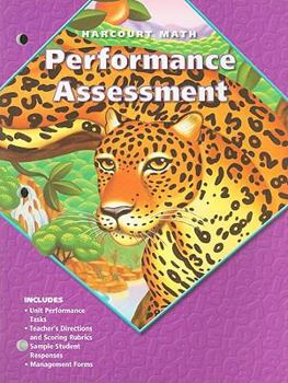 Paperback California Harcourt Math Performance Assessment: Grade 6 Book