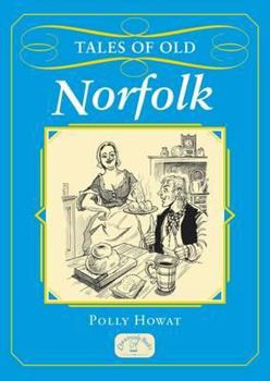 Paperback Tales of Old Norfolk Book