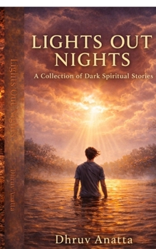 Paperback Lights Out Nights: A Collection of Dark Spiritual Stories Book