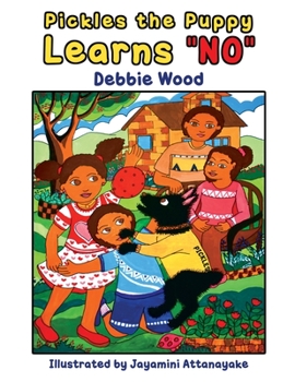 Paperback Pickles the Puppy Learns "NO" Book