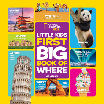 Hardcover National Geographic Little Kids First Big Book of Where Book