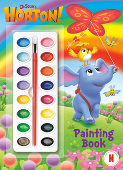 Paperback Dr. Seuss's Horton! Painting Book: Coloring and Activity Book with Paint Box Book