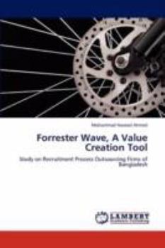 Paperback Forrester Wave, A Value Creation Tool Book