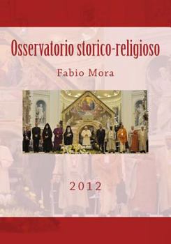 Paperback Osservatorio storico-religioso 2012 [Italian] Book