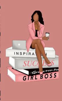 Paperback Girl Boss: Keeping Her Standard Always High Book