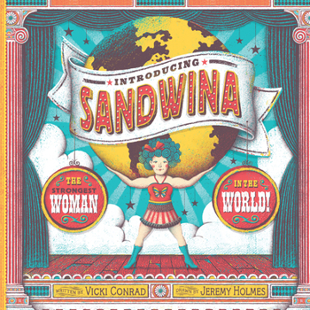 Hardcover Introducing Sandwina: The Strongest Woman in the World! Book