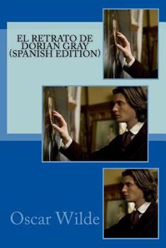 Paperback El Retrato de Dorian Gray (Spanish Edition) [Spanish] Book
