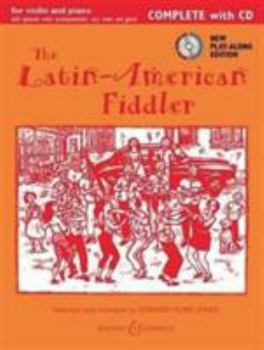 Paperback The Latin-American Fiddler: With a CD of Performance and Backing Tracks Complete Edition (Violin and Piano) Book