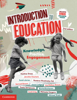 Misc. Introduction to Education: Knowledge, Practice, Engagement Book