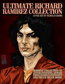 Paperback Ultimate Richard Ramirez Collection Book