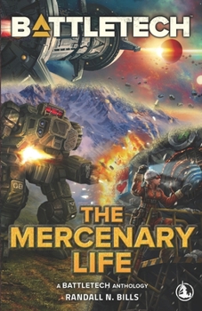 Paperback BattleTech: The Mercenary Life Book