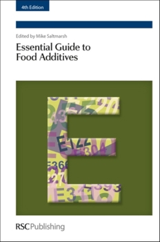 Hardcover Essential Guide to Food Additives Book