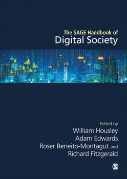 Hardcover The SAGE Handbook of Digital Society Book
