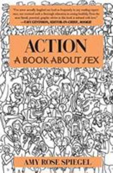 Paperback Action: A Book about Sex Book