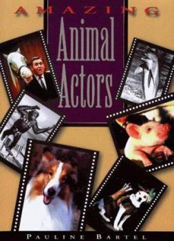 Paperback Amazing Animal Actors Book