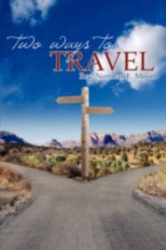 Paperback Two Ways to Travel Book