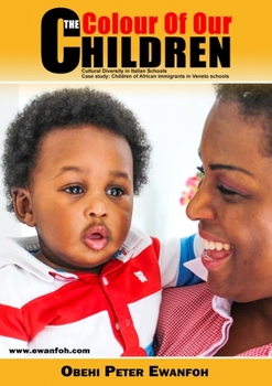 Paperback The Colour Of Our Children Book