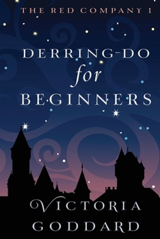 Paperback Derring-Do for Beginners Book