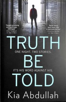 Hardcover Truth Be Told: the most thrilling, suspenseful, shocking and gritty crime fiction book of 2020 Book